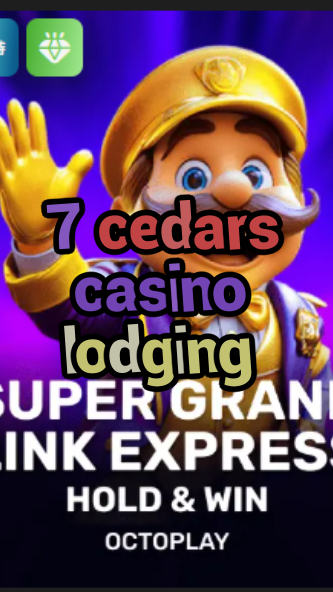 7 cedars casino lodging-w4cy2mdjlx2bf.com